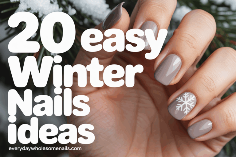 20 Easy Winter Nails Ideas for Effortless Seasonal Style